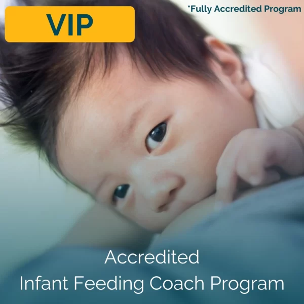 Infant Feeding Coach VIP Program