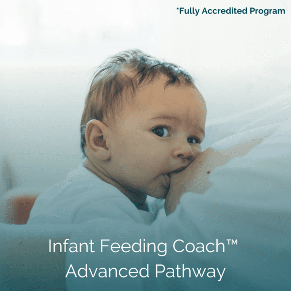 Infant Feeding Coach™ - Advanced Pathway