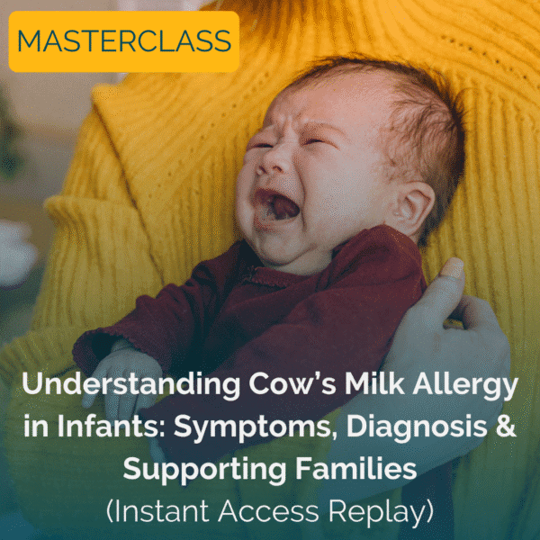 Understanding Cow’s Milk Allergy in Infants: Symptoms, Diagnosis & Supporting Families