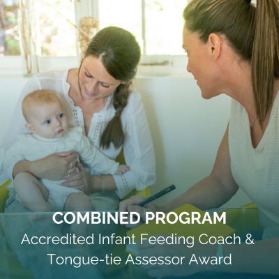 Graphic for the Combined Program: Accredited Infant Feeding Coach & Tongue-tie Assessor Award, showing a perinatal practitioner consulting with a mother holding her baby.